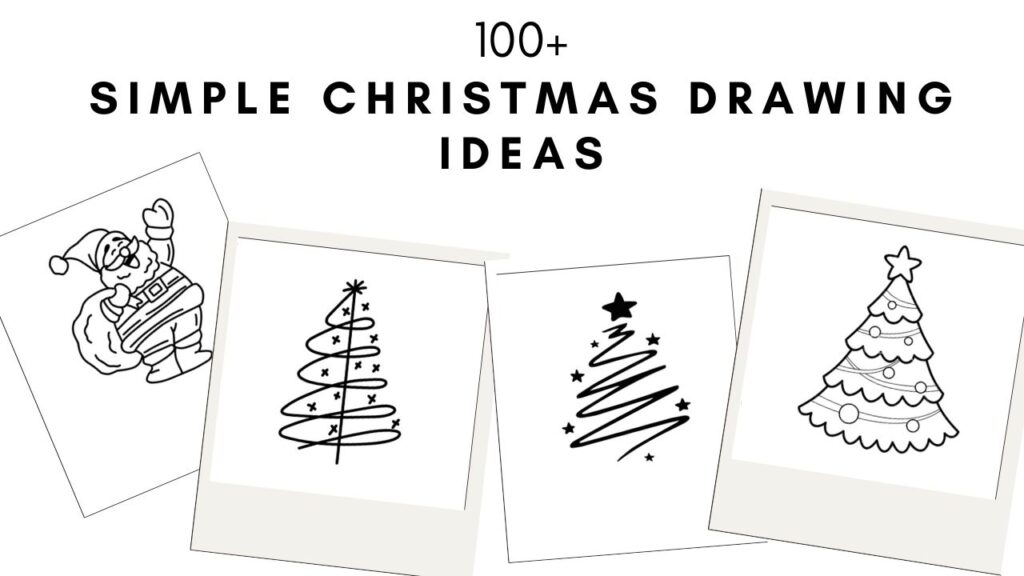 100+ Simple Christmas Drawing ideas